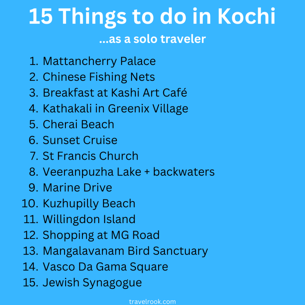  Things to do in Kochi as a solo traveler