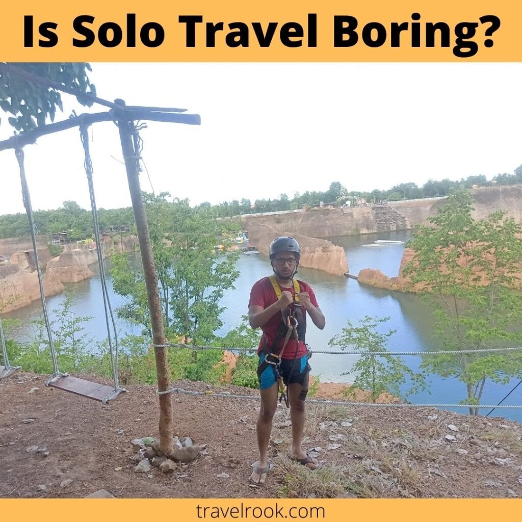 Is Solo Travel Boring?