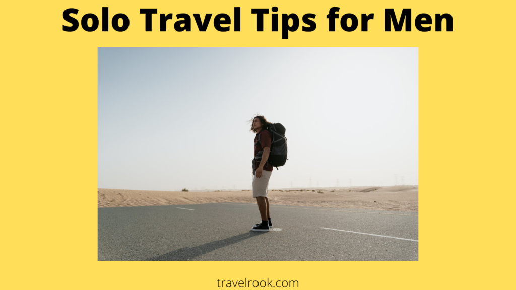 Solo travel tips for men